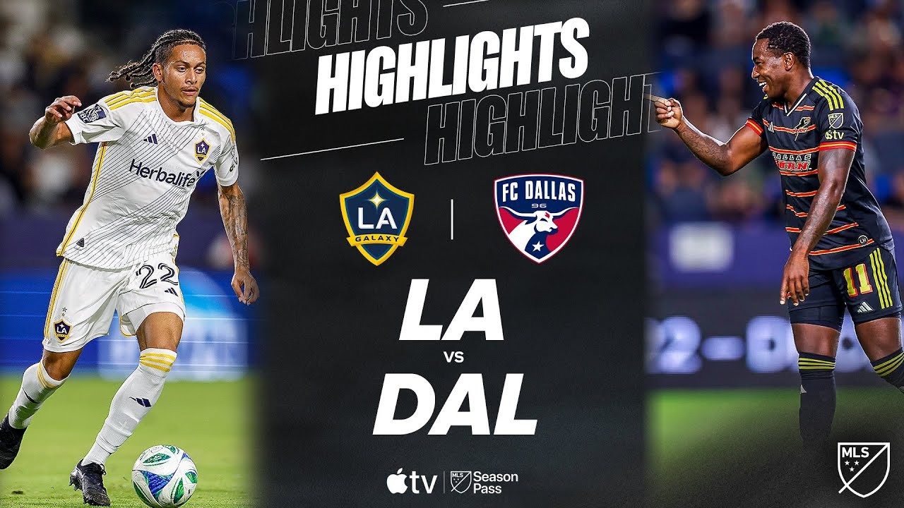 #ไฮไลท์ฟุตบอล [ แอลเอ กาแลกซี่ 2 - 1 เอฟซี ดัลลัส ] ยูเอสเอ เมเจอร์ลีก ซอคเกอร์ 2025/12.10.68