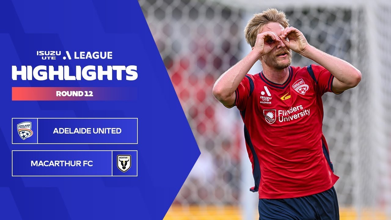 #ไฮไลท์ฟุตบอล [ อดิไลเด้ ยูไนเต็ด 1 - 1 แมคอาเธอร์ เอฟซี ] เอลีก ออสเตรเลีย 2024/9.1.67