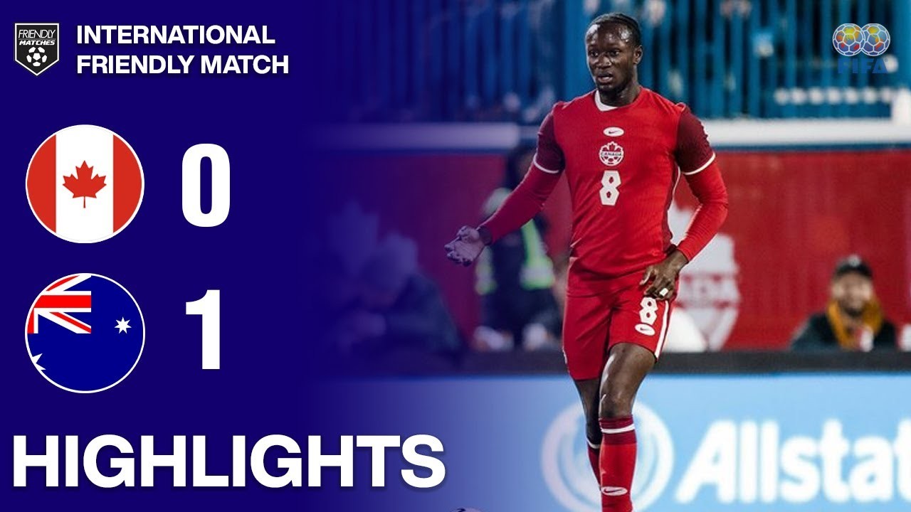 #ไฮไลท์ฟุตบอล [ แคนาดา 0 - 1 ออสเตรเลีย ] กระชับมิตร ทีมชาติ 2025/11.10.68